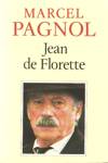 Jean de Florette - L'eau des collines - Tome I Jean de Florette - L'eau des collines - Tome I