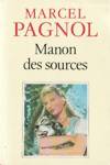 Manon des sources - L'eau des collines - Tome II 