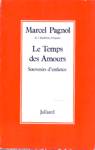 Le Temps des Amours - Souvenirs d'enfance