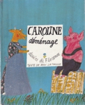Caroline dmnage