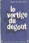 Le vertige du dgot