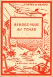 Rendez-vous au Tchad