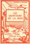 Les sauveteurs de la mer