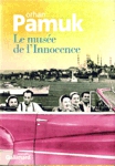 Le musée de l'Innocence Le musée de l'Innocence