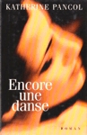 Encore une danse Encore une danse