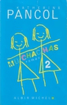 Muchachas - Tome II Muchachas - Tome II
