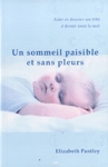 Un sommeil paisible et sans pleurs