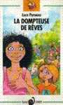 La dompteuse de rves