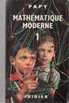 Mathmatique moderne - Tome I