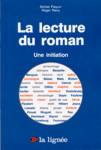 La lecture du roman - Une initiation