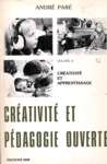 Crativit et pdagogie ouverte - Crativit et apprentissage - Volume II