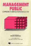 Management public - Comprendre et grer les institutions de l'tat