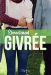 ternellement givre - Tome III
