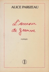 L'amour de Jeanne L'amour de Jeanne
