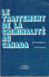 Le traitement de la criminalit au Canada