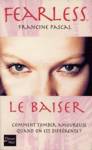 Le baiser - Fearless