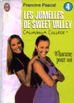 Chacune pour soi - Les jumelles de Sweet Valley - Tome IV