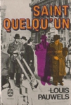 Saint Quelqu'un Saint Quelqu'un