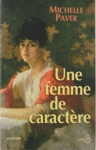 Une femme de caractre