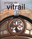 Projets de vitrail