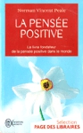 La pensée positive La pensée positive