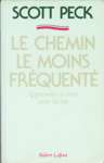 Le chemin le moins frquent - Apprendre  vivre avec la vie