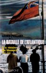 La victoire des chasseurs 1942-1945 - La bataille de l'Atlantique - Tome II