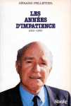 Les années d'impatience 1950-1960 Les années d'impatience 1950-1960