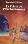 Le Crime de l'Enchanteresse