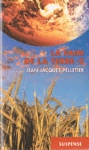 La Faim de la Terre - Tome II La Faim de la Terre - Tome II