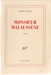 Monsieur Malaussène Monsieur Malaussène
