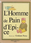 L'Homme de Pain d'pice