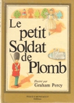 Le petit Soldat de Plomb