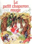 Le petit chaperon rouge