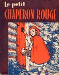 Le petit Chaperon Rouge