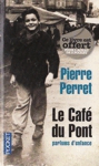 Le Caf du Pont - Parfums d'enfance