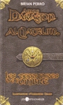 Al-Qatrum, les territoires de l'ombre - Amos Daragon