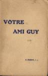 Votre ami Guy