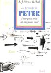 Le principe de Peter - Pourquoi tout va toujours mal