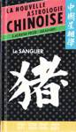 Le sanglier - La nouvelle astrologie chinoise