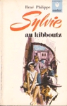 Sylvie au kibboutz - Sylvie