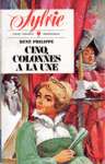 Cinq colonne à la une - Sylvie Cinq colonne à la une - Sylvie