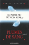 Plumes de sang