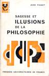 Sagesse et illusions de la philosophie