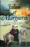 Julien et Marguerite - Les amants maudit de Tourlaville