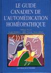 Le guide canadien de l'automdication homopathique