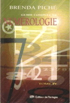 Guide complet de la numérologie - Tome IV Guide complet de la numérologie - Tome IV