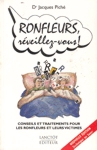 Ronfleurs, rveillez-vous !