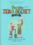 Famille presque Zro Dchet - Ze guide