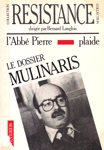 L'abb Pierre plaide le dossier Mulinaris